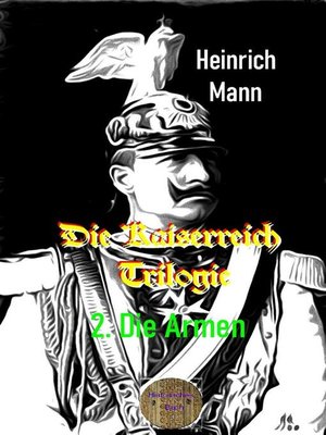 cover image of Die Kaiserreich Trilogie, 2. Die Armen